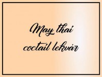 May Thai cocktail lekvár 330 ml