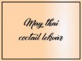 May Thai cocktail lekvár 330 ml